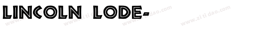 Lincoln Lode字体转换